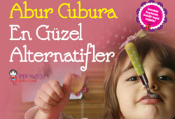 Abur cubura en güzel alternatifler