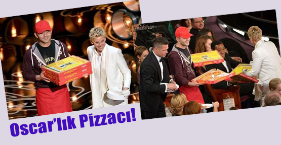 Bahşiş zengini Oscar'lık pizzacı!