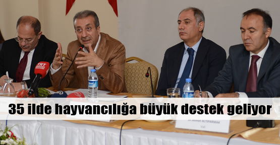 Hayvancılığa büyük destek geliyor