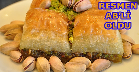 Baklava resmen Avrupalı oldu