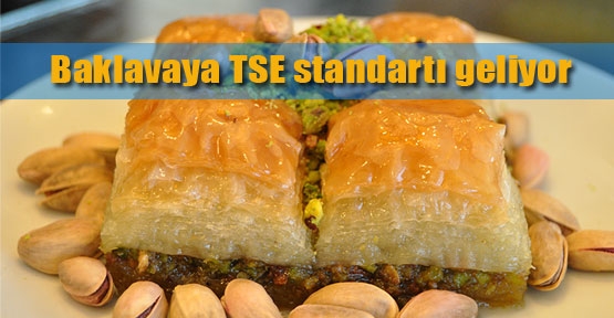 Baklava standart hale geliyor