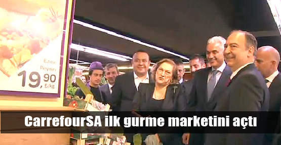 CarrefourSA gurme mağazayı açtı