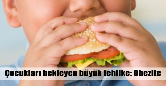 Çocuklar obezite tehdidi altında