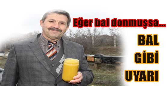 Donmuş balı ısıtmadan tüketin