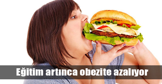 Eğitim arttıkça obezite azalıyor