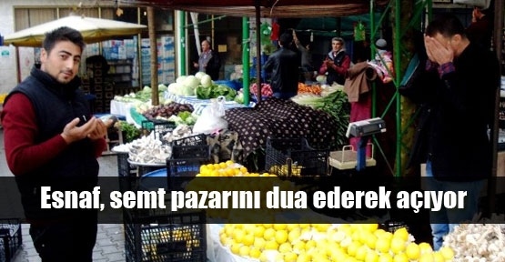 Esnaftan dualı pazar açılışı