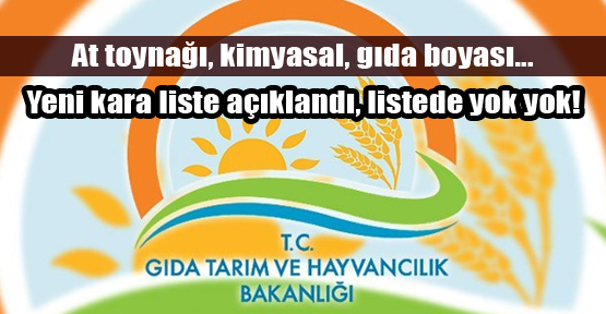 Gıdada yeni kara liste açıklandı