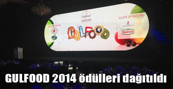 Gulfood Ödülleri sahiplerini buldu