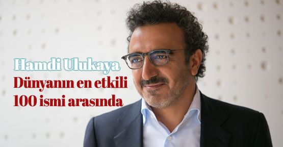 Hamdi Ulukaya TIME 100 listesinde