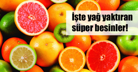  İşte yağ yaktıran süper besinler!