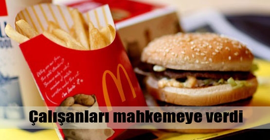 Mc Donald’s'a ağır suçlama!