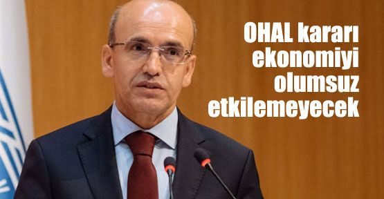 OHAL ekonomiyi engellemeyecek