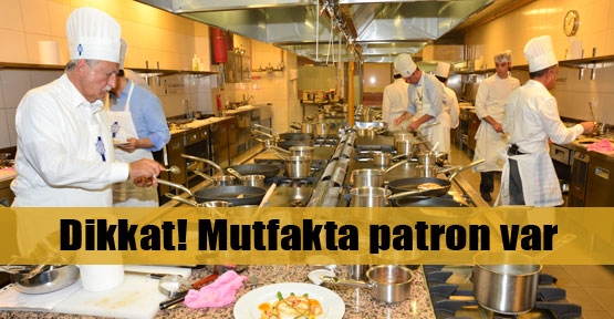 Patronlar mutfağı keşfetti