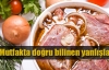 Mutfakta doğru bilinen yanlışlar 