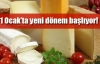 Peynirde yeni dönem başlıyor