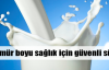 Sağlıklı yaşam için güvenli süt 