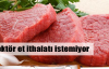 Sektör et ithalatı istemiyor