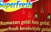 SuperFresh’ten Ramazan kampanyası