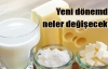 Süt ürünlerinde yeni dönem