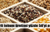 Türkiye kendi tohumunu üretiyor