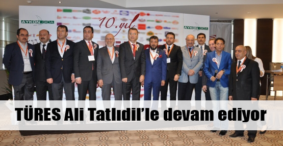 Türes Ali Tatlıdil'le devam dedi