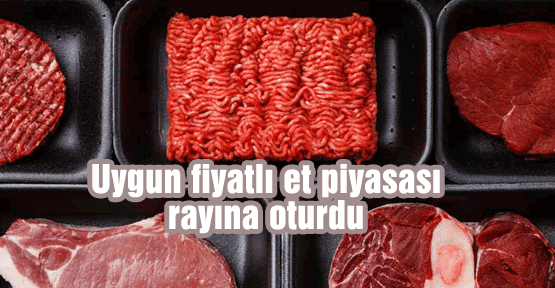 Ucuz et piyasası rayına oturdu