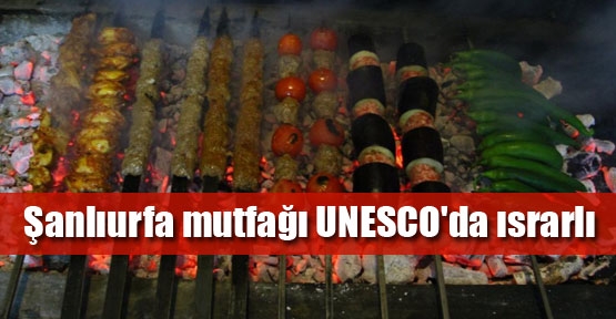 UNESCO sırasında Urfa mutfağı var