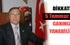 Hijyen'de 5 Temmuz kritik gün