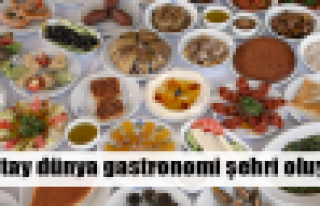 Dünya gastronomi şehri oluyor