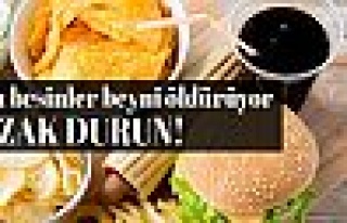 İşte beyni öldüren katil besinler