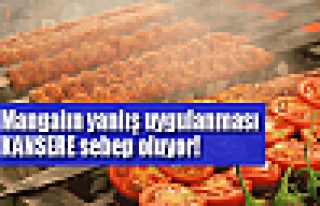 Mangal etleri hasta edebiliyor!