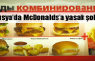 Rusya’da McDonalds burgeri yasaklanıyor