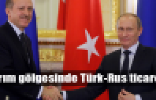 Türk-Rus ticareti nasıl etkilenecek?