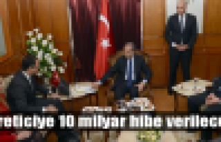 Üreticiye 10 milyarlık hibe müjdesi