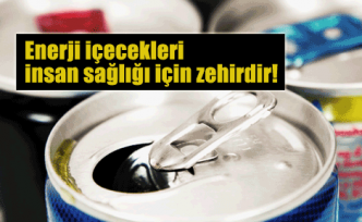 Enerji içecekleriyle ilgili önemli uyarı