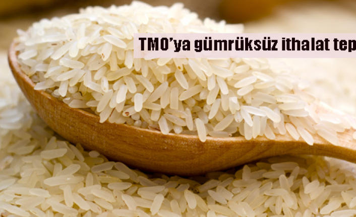 Pirinç sanayicisi TMOya tepkili