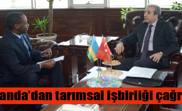 Tarımda Ruanda açılımı hazır