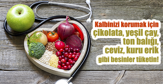 Kalp sağlığını koruyan besinler nelerdir?
