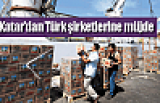 Katar'dan Türk şirketlerine müjde